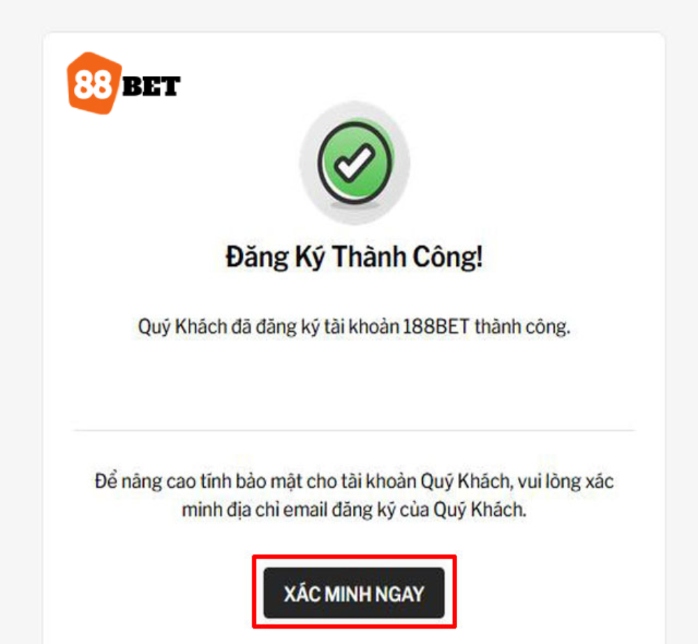 Nhớ xác minh tài khoản sau khi đăng ký nhé