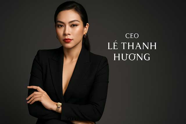 CEO LÊ THANH HƯƠNG - NHÀ LÃNH ĐẠO TÀI NĂNG